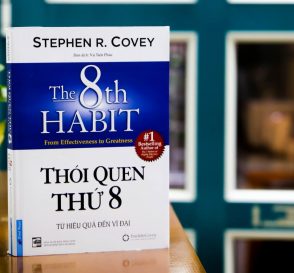 Cảm Nhận Về Quyển Sách: Thói Quen Thứ 8 – Stephen R.Covey